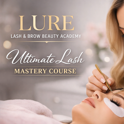 Lure Lash & Brow Beauty Academy: Ultimate Lash Mastery Course